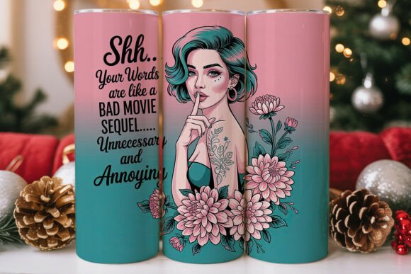 Sassy Floral Woman 20oz Tumbler Wrap